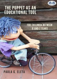 Produktbild: The Puppet As An Educational Value Tool