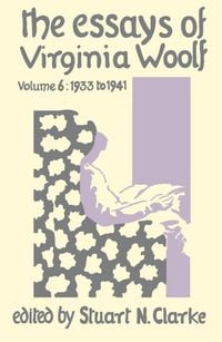 Produktbild: Essays Virginia Woolf Vol.6