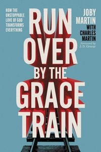 Produktbild: Run Over By the Grace Train