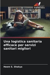 Produktbild: Una logistica sanitaria efficace per servizi sanitari migliori