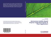 Produktbild: Ammonium Iodide doped Polymer Solid Electrolytes & Their Application