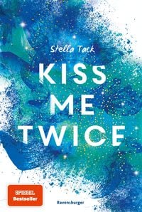 Bild vom Artikel Kiss Me Twice - Kiss the Bodyguard, Band 2 (SPIEGEL-Bestseller, Prickelnde New-Adult-Romance) vom Autor Stella Tack