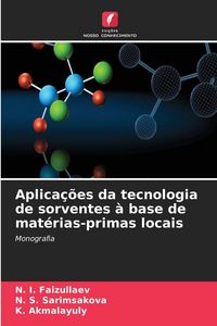 Produktbild: Aplica&ccedil;&otilde;es da tecnologia de sorventes &agrave; base de mat&eacute;rias-primas locais