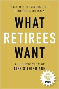 Produktbild: What Retirees Want