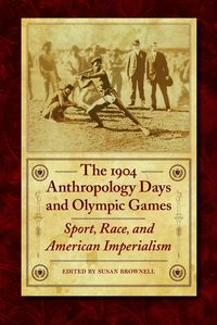 Produktbild: The 1904 Anthropology Days and Olympic Games