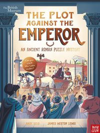 Bild vom Artikel British Museum: The Plot Against the Emperor (An Ancient Roman Puzzle Mystery) vom Autor Andy Seed