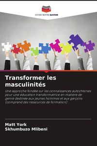 Produktbild: Transformer les masculinit&eacute;s