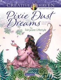 Produktbild: Creative Haven Pixie Dust Dreams Coloring Book
