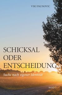 Produktbild: Schicksal oder Entscheidung