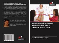 Produktbild: Ricerca sulla rilevanza dei contenuti della Grade 6 Music Unit