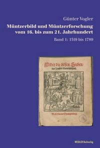 Produktbild: M&uuml;ntzerbild und M&uuml;ntzerforschung vom 16. bis zum 21. Jahrhundert