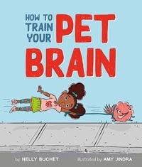 Produktbild: How to Train Your Pet Brain