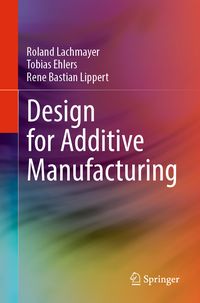 Produktbild: Design for Additive Manufacturing