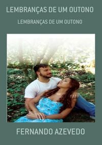 Produktbild: Lembran&ccedil;as De Um Outono