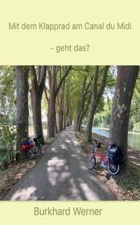 Produktbild: Mit dem Klapprad am Canal du Midi - geht das?