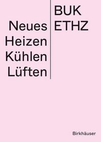 Produktbild: Neues Heizen K&uuml;hlen L&uuml;ften