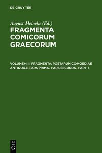 Produktbild: Fragmenta poetarum comoediae antiquae