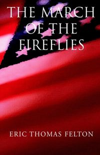 Produktbild: The March of the Fireflies