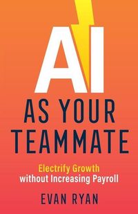 Produktbild: AI as Your Teammate