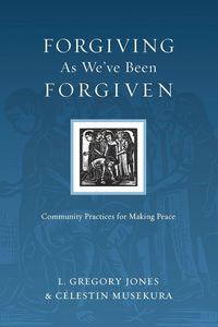 Produktbild: Forgiving As We've Been Forgiven