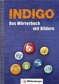 Produktbild: INDIGO - Das W&ouml;rterbuch mit Bildern
