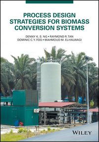 Produktbild: Process Design Strategies for Biomass Conversion Systems