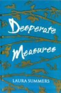 Produktbild: Summers, L: Desperate Measures