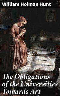 Produktbild: The Obligations of the Universities Towards Art