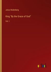 Produktbild: King "By the Grace of God"