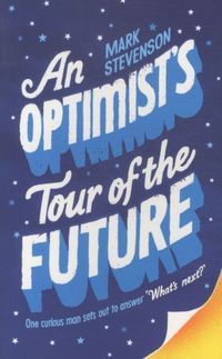 Produktbild: Optimist's Tour of the Future