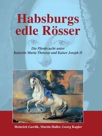Produktbild: Habsburgs edle R&ouml;sser