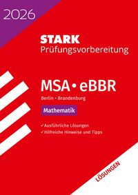 Produktbild: STARK Lösungen zu Mathematik - MSA/eBBR 2026 Berlin/Brandenburg - Prüfungsvorbereitung