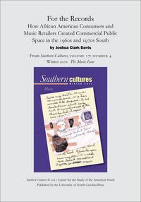 Produktbild: For the Records: How African American Consumers and Music Retailers Created Commercial Public Space in the 1960s and 1970s South