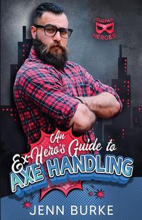 Produktbild: An Ex-Hero's Guide to Axe Handling