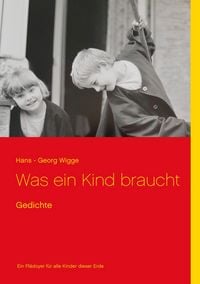 Produktbild: Was ein Kind braucht