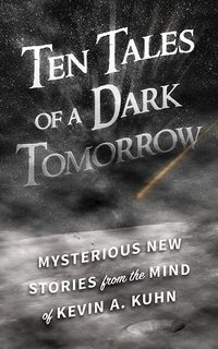Produktbild: Ten Tales of a Dark Tomorrow