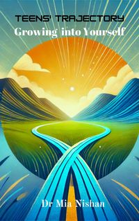 Produktbild: Teens' Trajectory: Growing into Yourself