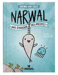 Bild vom Artikel Narwal - Das Einhorn der Meere vom Autor Ben Clanton