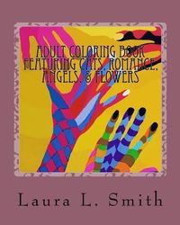 Produktbild: Adult Coloring Book: Featuring Cats, Romance, Angels, & Flowers