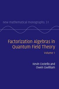 Produktbild: Factorization Algebras in Quantum Field Theory