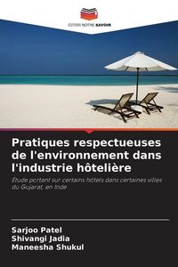 Produktbild: Pratiques respectueuses de l'environnement dans l'industrie h&ocirc;teli&egrave;re