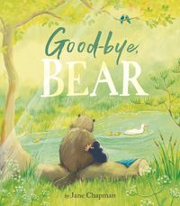 Produktbild: Chapman, J: Goodbye, Bear