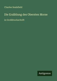 Produktbild: Die Erz&auml;hlung des Obersten Morse