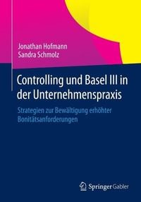 Produktbild: Controlling und Basel III in der Unternehmenspraxis