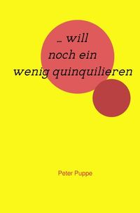 Produktbild: &hellip; will noch ein wenig quinquilieren