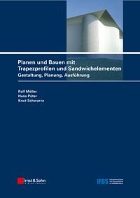 Produktbild: Planen und Bauen mit Trapezprofilen und Sandwichelementen