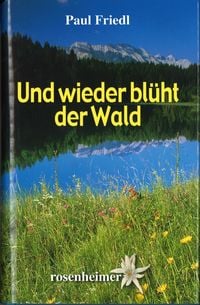 Produktbild: Und wieder bl&uuml;ht der Wald