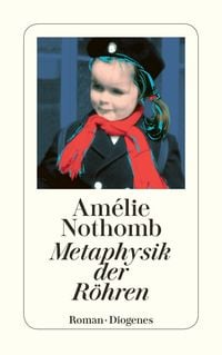 Bild vom Artikel Metaphysik der Röhren vom Autor Amélie Nothomb