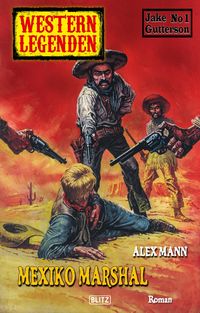 Produktbild: Western Legenden 35: Mexiko Marshal