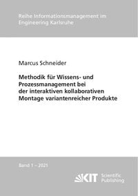 Produktbild: Methodik f&uuml;r Wissens- und Prozessmanagement bei der interaktiven kollaborativen Montage variantenreicher Produkte